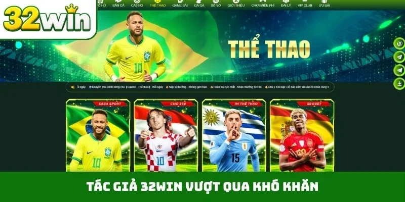 Tác giả 32WIN vượt qua khó khăn