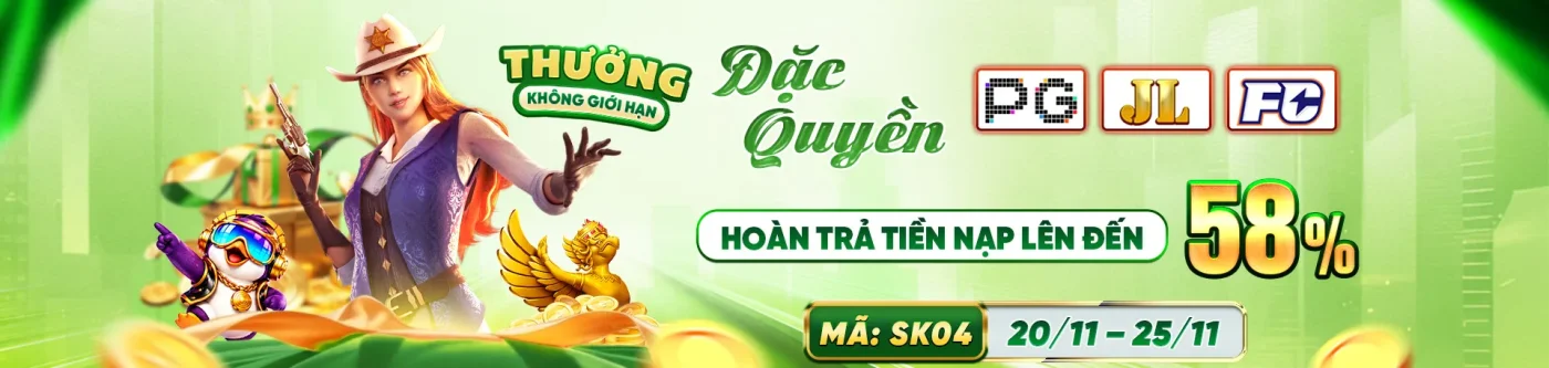 32WIN ưu đãi hoàn trả nạp đên 58%